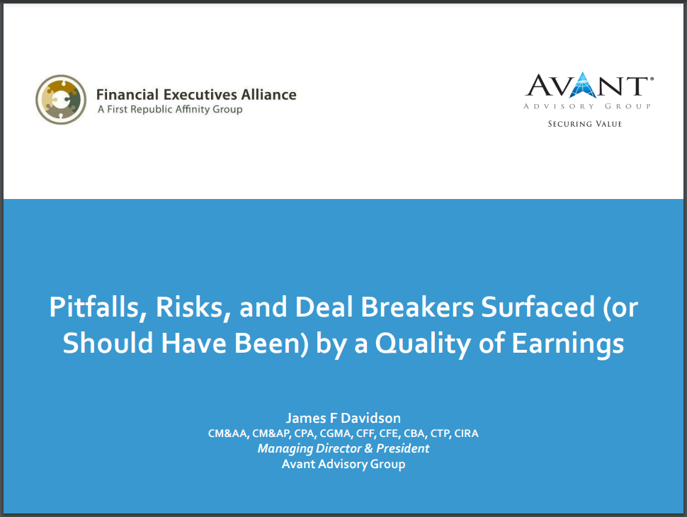 Downloadable Content Available from the FEA Webinar: Pitfalls, Risks, and Deal Breakers Surfaced (or Should Have Been) by a Quality of Earnings Analysis